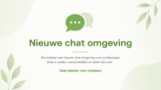 De nieuwe chatomgeving is live!